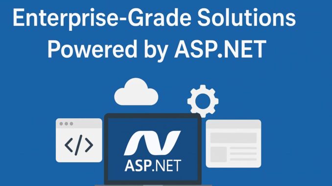 enterprise-grade-solutions Enterprise-Grade Solutions Powered by ASP.NET